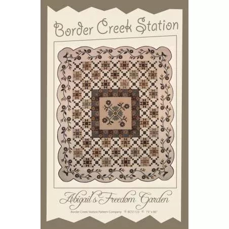 Abigail's Freedom Garden di Border Creek Station - Cartamodello Quilt Patchwork e Appliqué 73 x 86 pollici