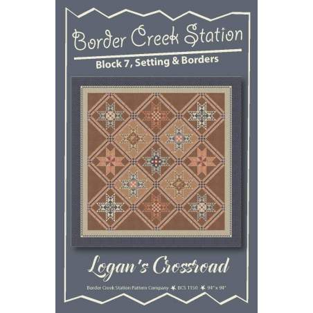 Logan's Crossroad - BOM di Border Creek Station - Cartamodello Quilt Patchwork 94 x 94 pollici