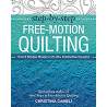More Free-Motion Machine Quilting 1-2-3, 62 Disegni Facili e Divertenti per Confezionare i tuoi Quilt - Martingale - 144 pagine