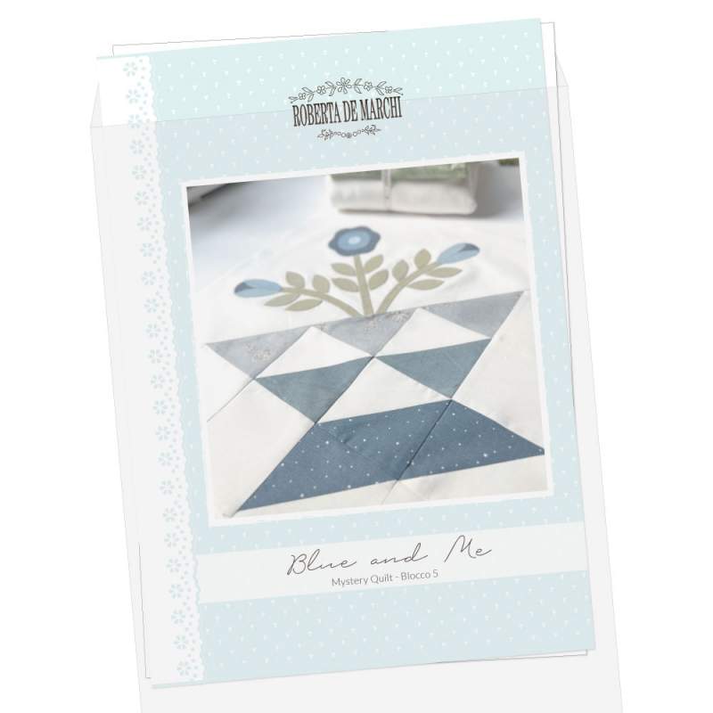 Blue and Me - Mystery Quilt 2023 - Cartamodello Blocco 05 Roberta De Marchi - 1 Blue and Me - Mystery Quilt 2023 - Cartamodello Blocco 05 Roberta De Marchi - 1