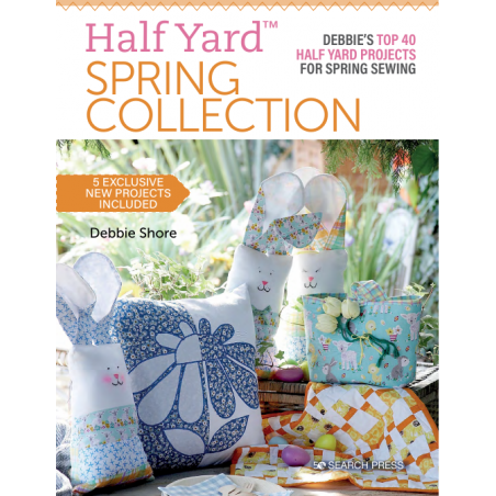 Half Yard Spring Collection- Debbie Shore Search Press - 1