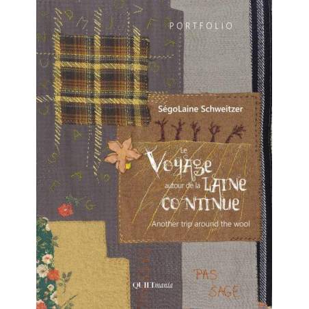 Le Voyage Autour de la Laine Continue by Ségolaine Schweitzer