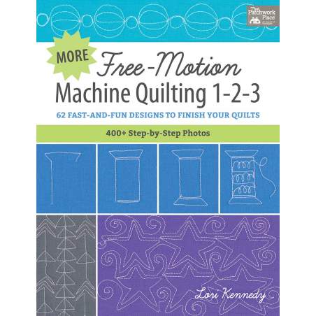 More Free-Motion Machine Quilting 1-2-3, 62 Disegni Facili e Divertenti per Confezionare i tuoi Quilt - Martingale - 144 pagine 