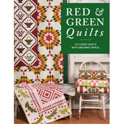 Red & Green Quilts: 14 Classic Quilts with Enduring Appeal - Martingale Martingale - 1