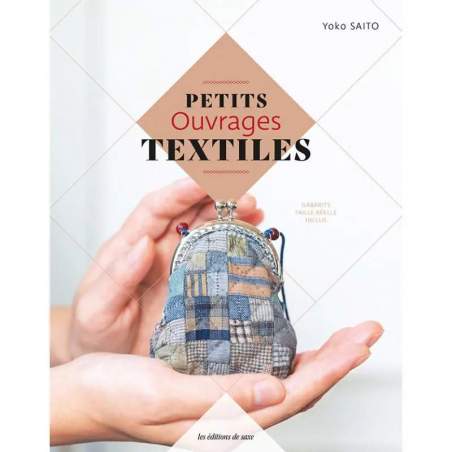 Petits Ouvrages Textiles, di Yoko Saito