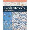 Hand Embroidery Dictionary, tips, techniques & design ideas by Christen Brown Search Press - 1