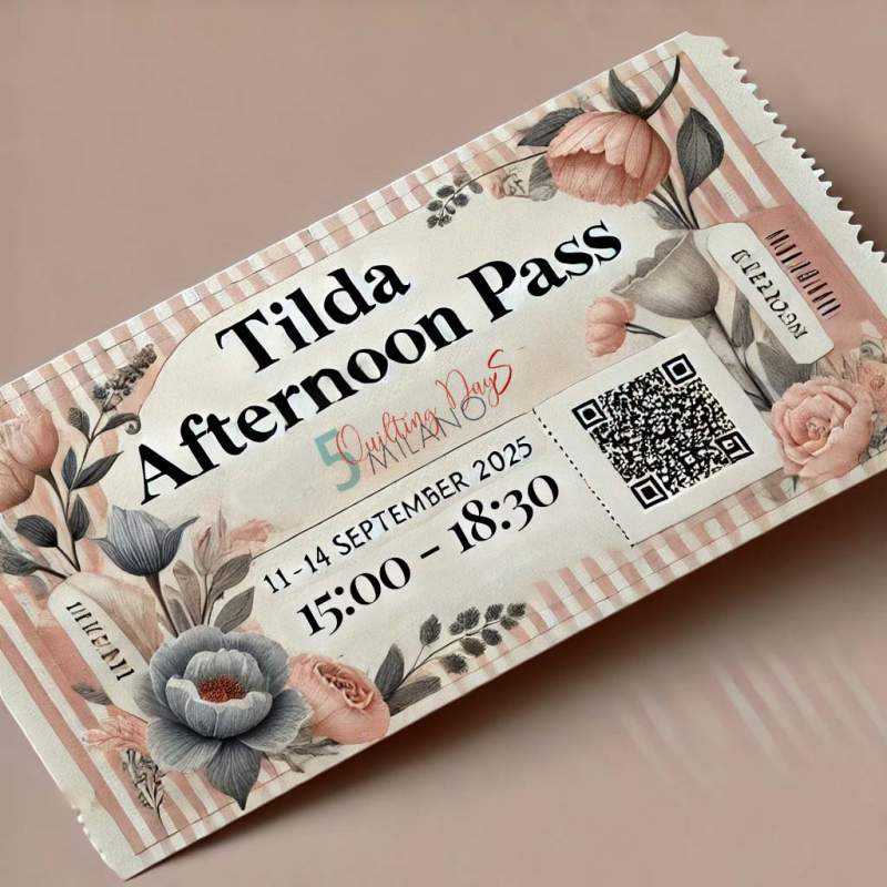 Afternoon Pass per il 5 Quilting Days con Tilda Roberta De Marchi - 1