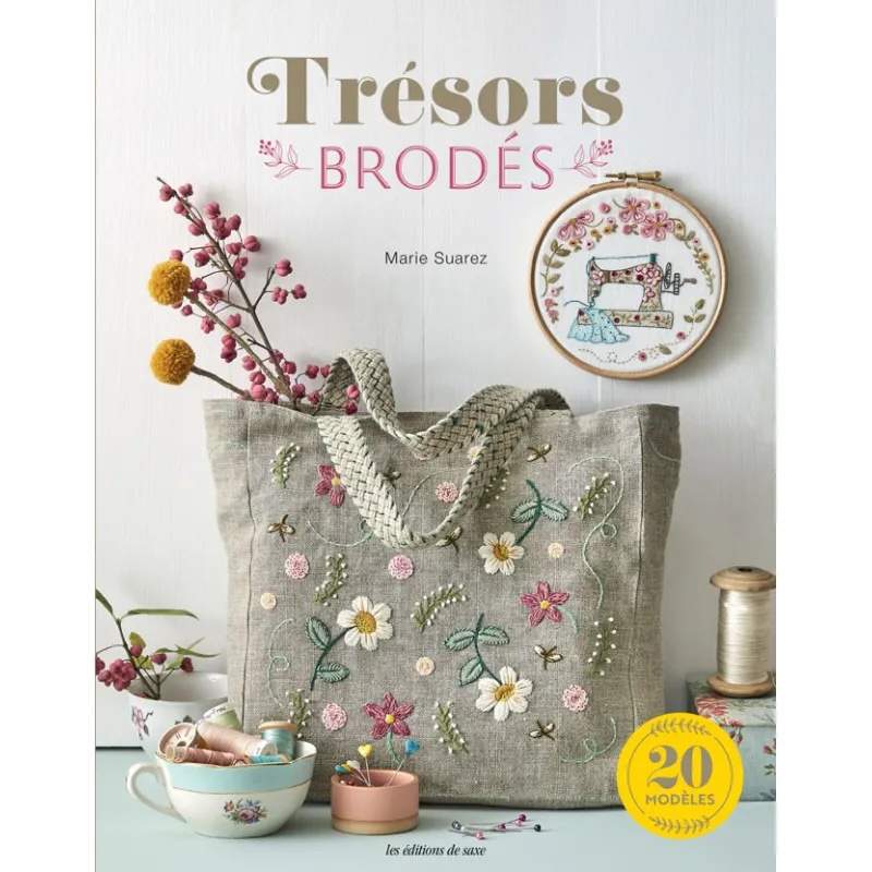 Trésors Brodés by Marie Suarez Les éditions de Saxe - 1