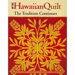 The Hawaiian Quilt, The Tradition Continues, by Poakalani Serrao ed altri Stim Italia srl - 1