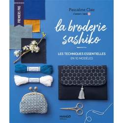 La Broderie Sashiko - Les Techniques Essentielles en 10 Modéles, di Pascaline Clair Mango Pratique - 1