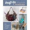 Kraft-tex Creations: Sew 18 Projects with Vegan Leather, di Lindsay Conner C&T Publishing - 1