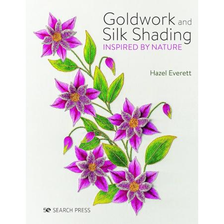 Goldwork and Silk Shading Inspired by Nature, di Hazel Everett Search Press - 1
